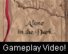 Alone in the Dark Gameplay video